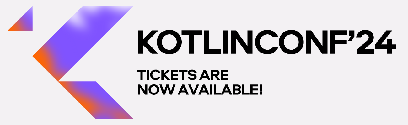 KotlinConf'24 Tickets Are Available